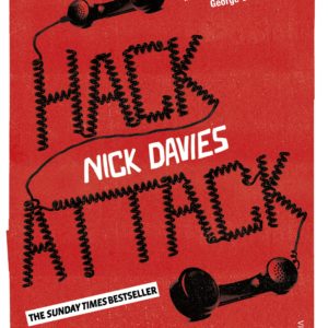 Hack Attack: How the truth caught up with Rupert Murdoch